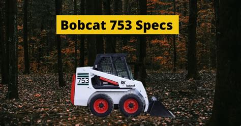 kubota 753 skid steer|bobcat 753 oil capacity.